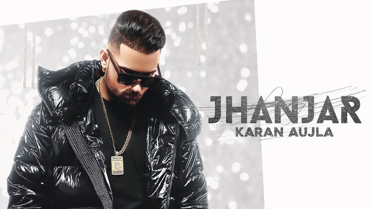 Karan Aujla & Desi Crew Released 'Jhanjar' | Lyric | Review |