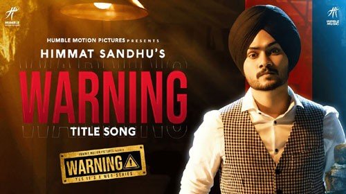 Himmat Sandhu, Gippy Grewal, Desi Crew New Collaboration "Warning" Out Now | Lyric | Review