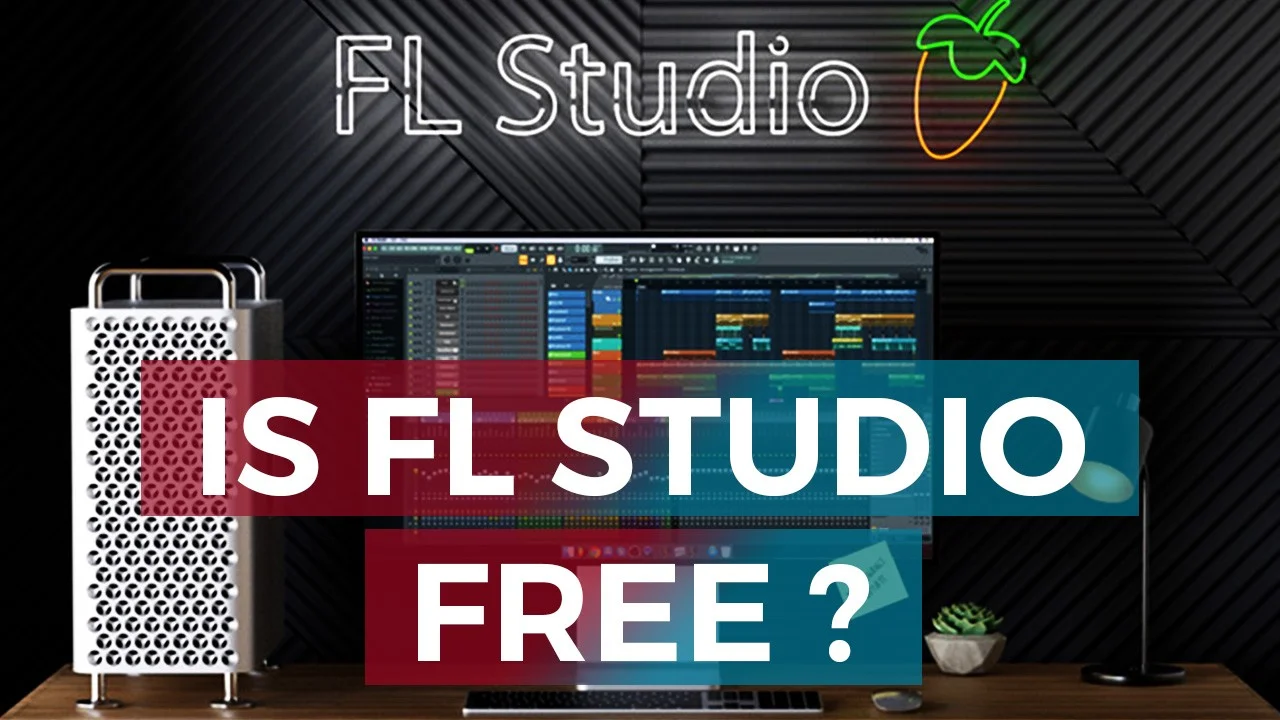 IS FL Studio Free For Everyone? - Siachen Studios