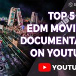 edm documentary youtube