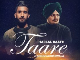 Sidhu Moosewala & Harlal Batth Releases Beautiful Love Song 'TAARE'