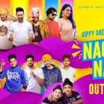 Gippy Grewal Drops 'NACH NACH' Ft. Sidhu Moose Wala & Many More Punjabi Stars