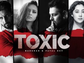 Hit Man Badshah Releases New Song 'Toxic' Ft. Payal Dev - Stream Here