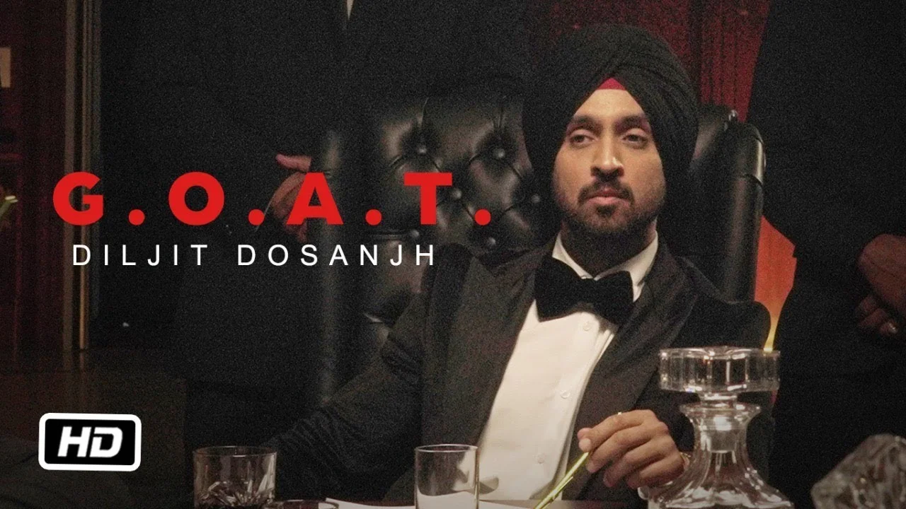 Diljit Dosanjh G.O.A.T.