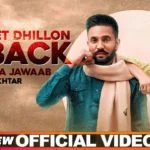 Dilpreet Dhillon Is Back With Latest Punjabi Song Ft. Gurlez Akhtar