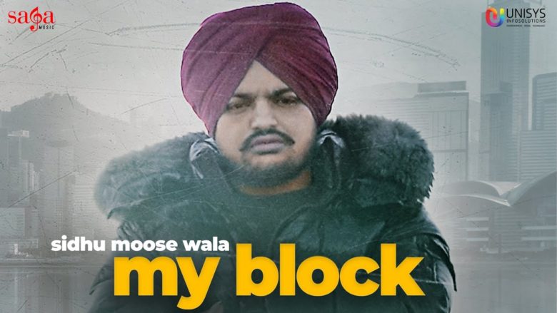 Sidhu Moose Wala Drops New Punjabi Video Song 'My Block' - Siachen Studios