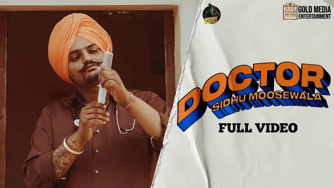 DOCTOR Sidhu Moose Wala