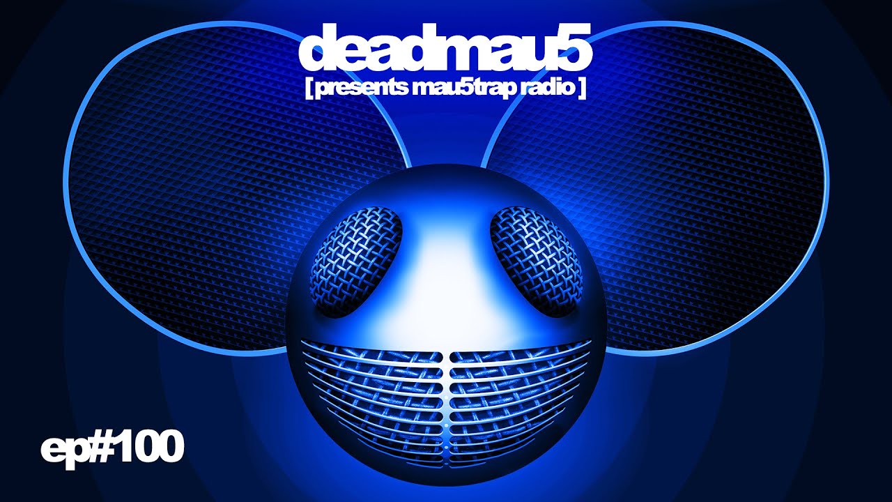 Deadmau5 Radio Mix