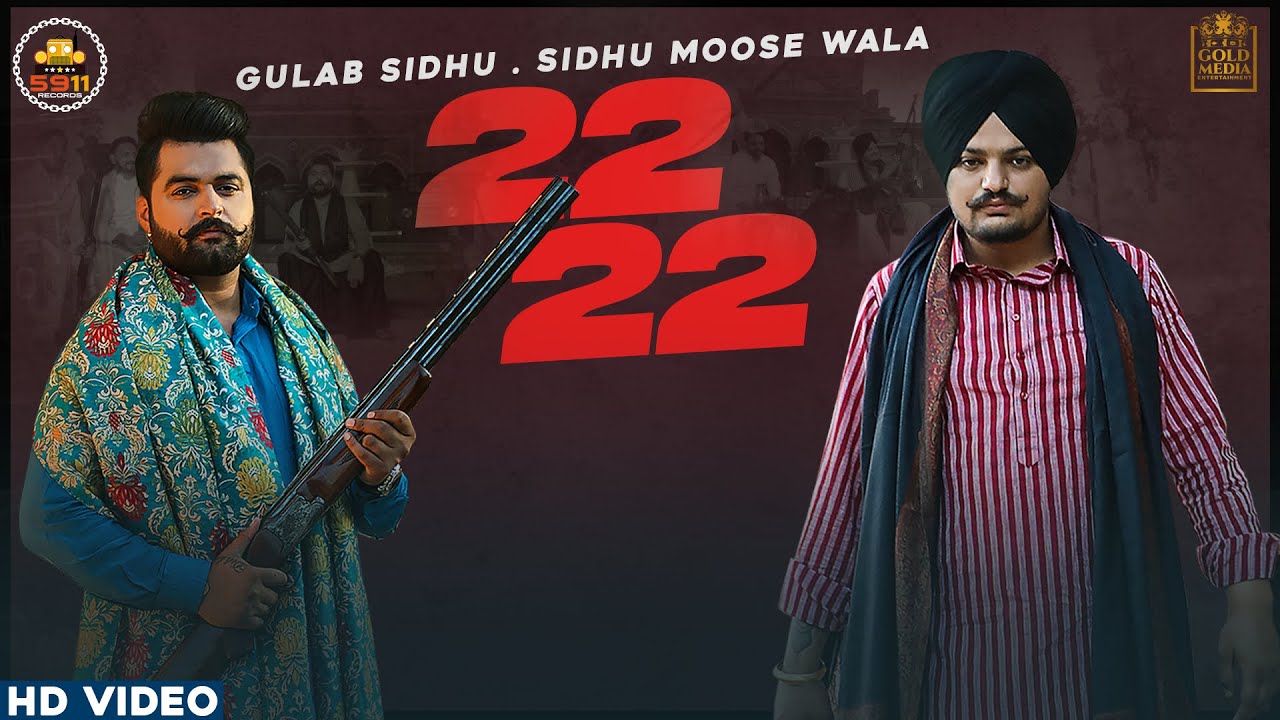 22 22 Sidhu Moose Wala