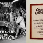 Lana Del Rey Album Chemtrails Over the Country Club