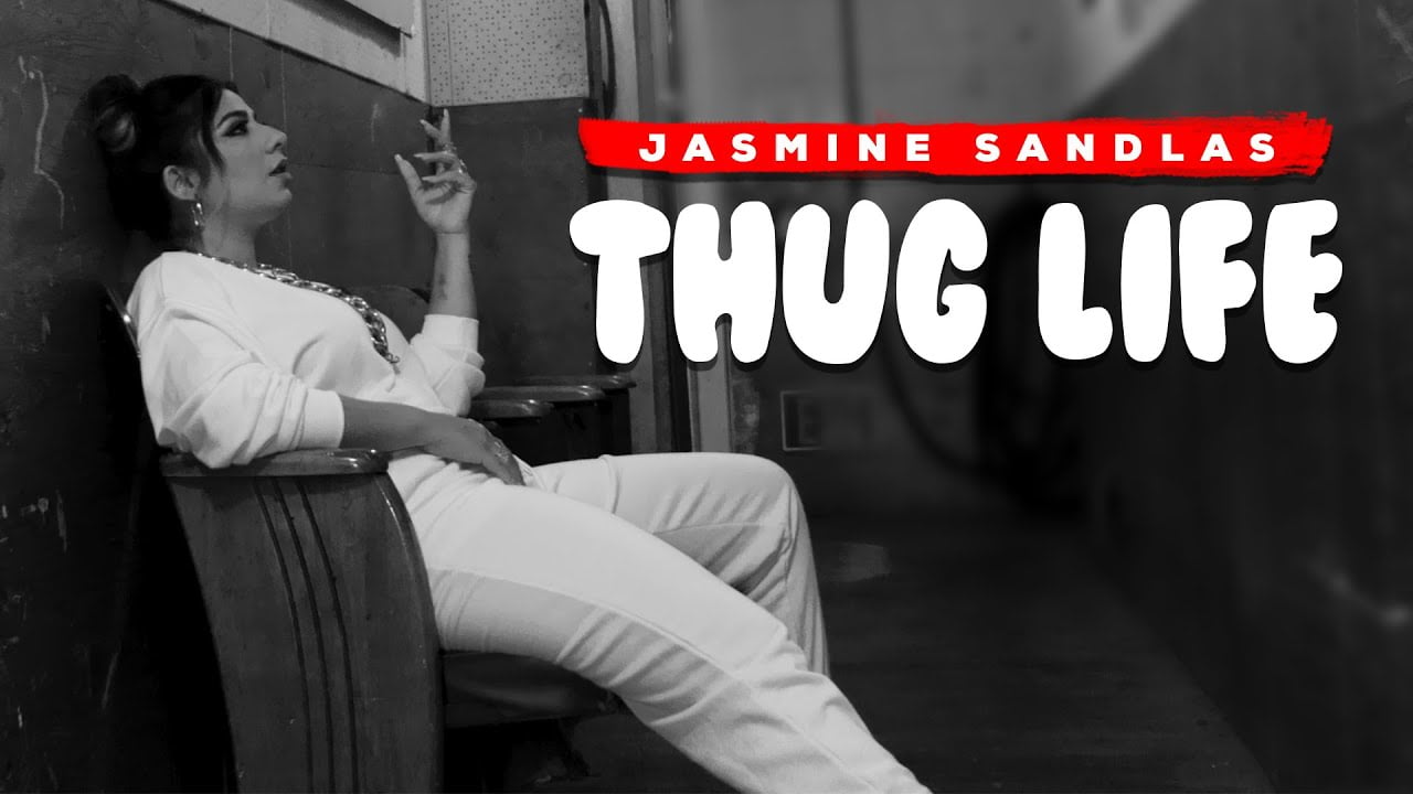 Thug Life Jasmine Sandlas