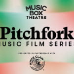 Pitchfork Music Film Series