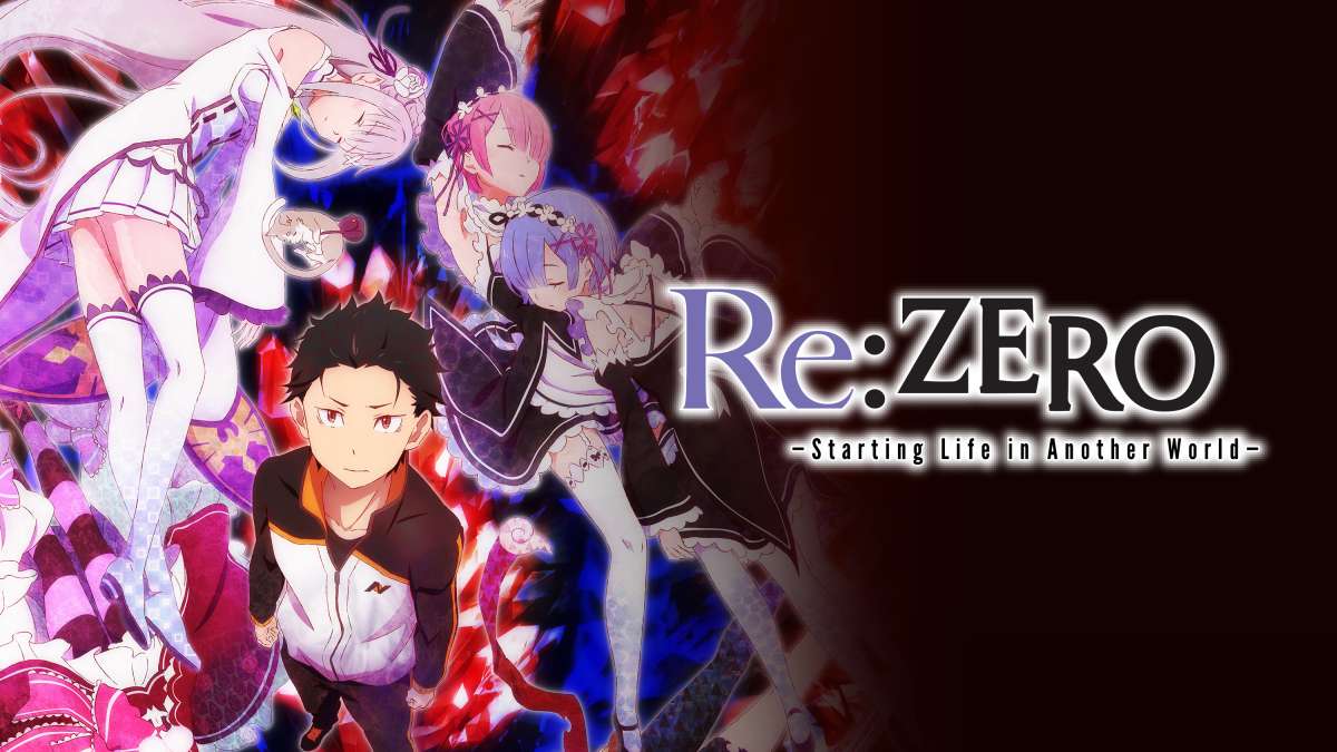 Re:Zero Starting Life on Another World