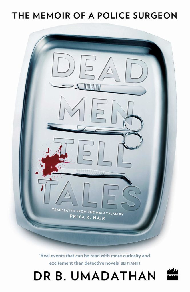 Dead Men Tell Tales: Dr B. Umadathan, Priya K. Nair best indian novels
