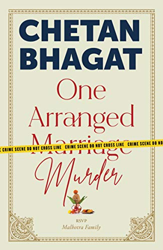 One Arranged Murder: By Chetan Bhagat
