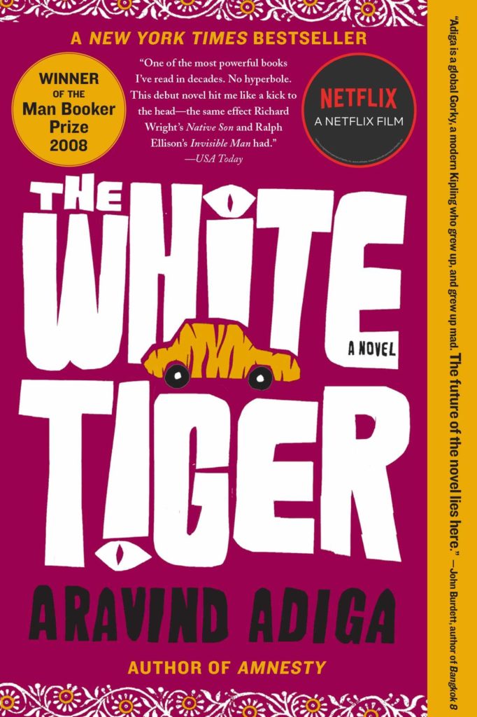 The White Tiger: By Aravind Adiga best indian novels