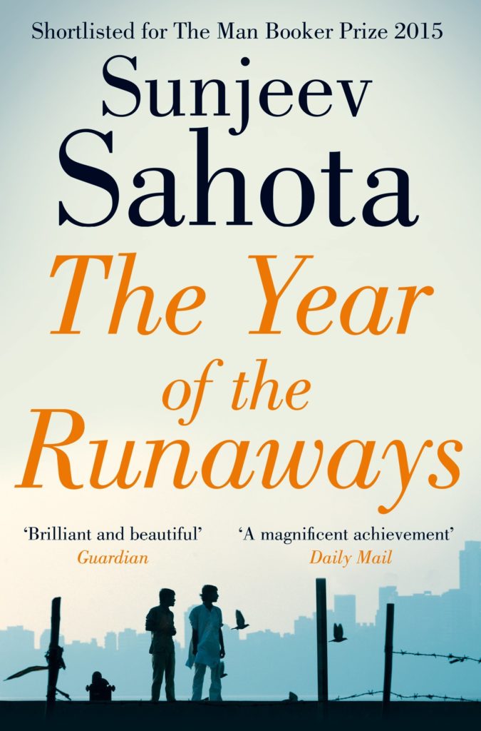 The Year Of The Runaways: By Sanjeev Sahota
