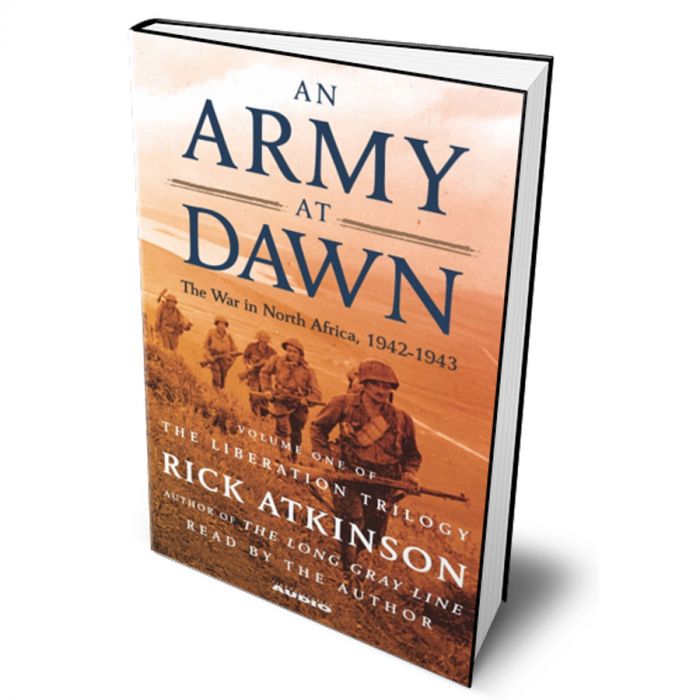 An Army At Dawn best history books