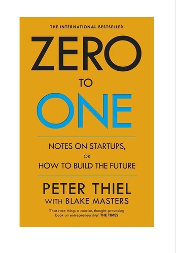 Best Entrepreneur Books: Zero To One