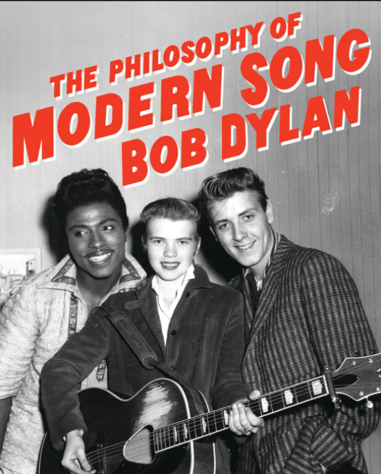 The Philosophy Of Modern Song Bob Dylan