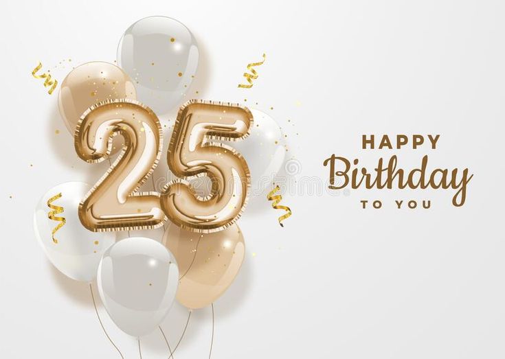 25th birthday wishes for a friend