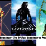 Best Indian Superheros From India