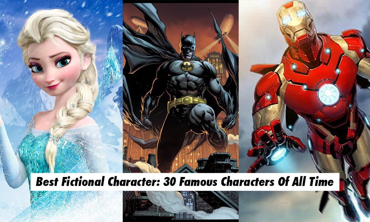 Best famous Fictional Characters