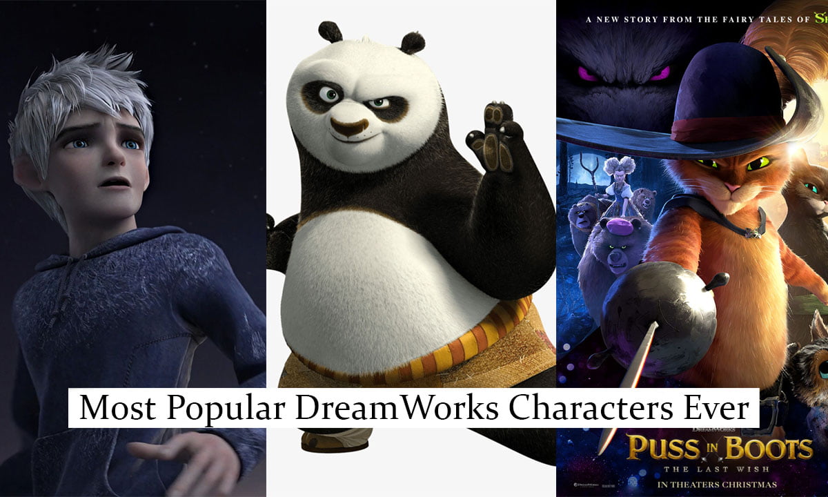 15 Most Popular DreamWorks Characters Ever - Siachen Studios