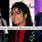 Famous Singers & Musicians