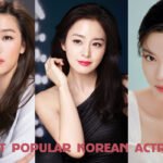 Most Popular Korean actresses
