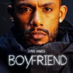 Boyfriend Part 1 Dino James