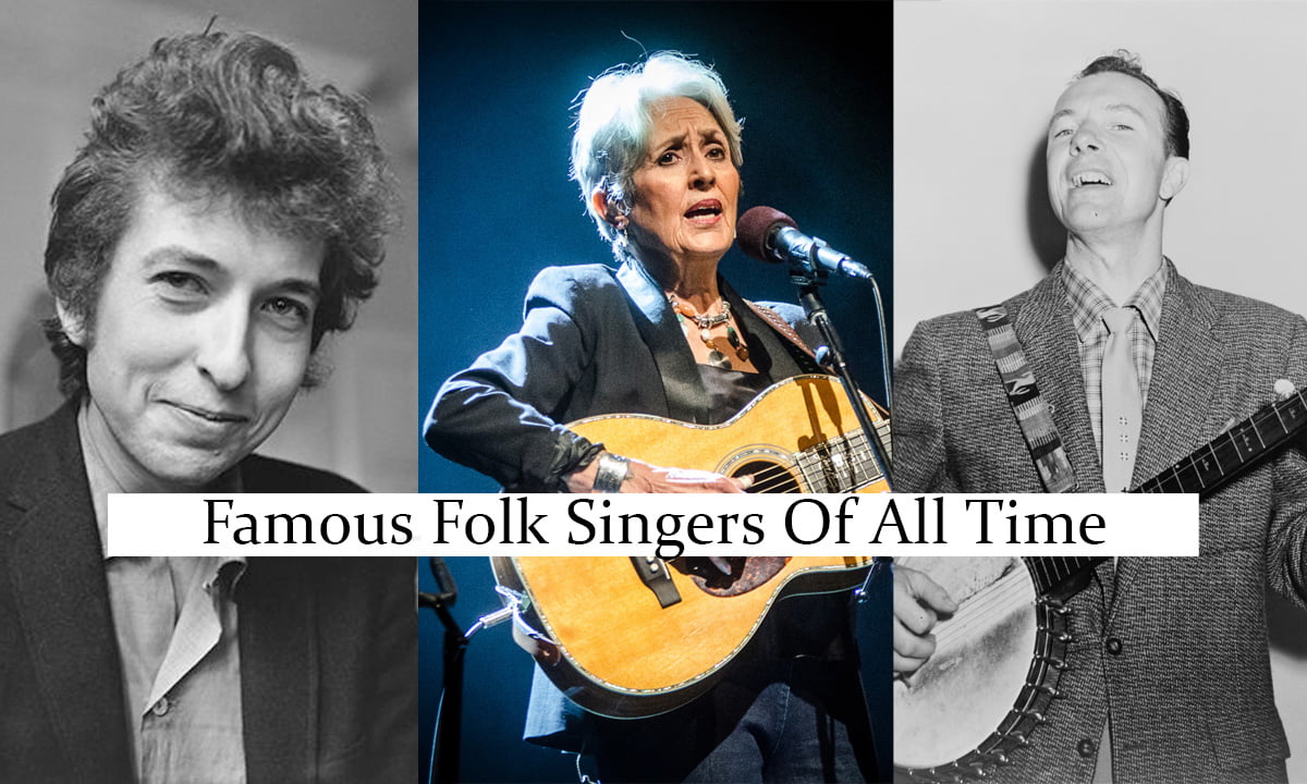 Famous Folk Singers