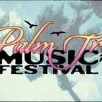 Palm Tree Music Festival 2024