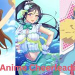 Best anime cheerleader