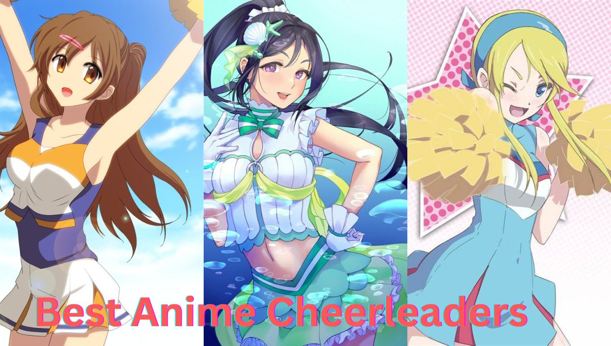 Best anime cheerleader