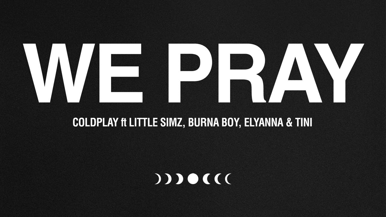 We Pray Coldplay