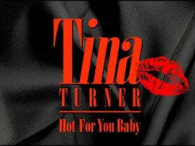 Hot For You Baby Tina Turner