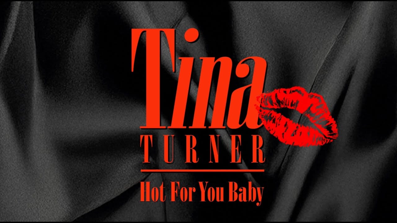 Hot For You Baby Tina Turner