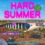 HARD Summer 2025