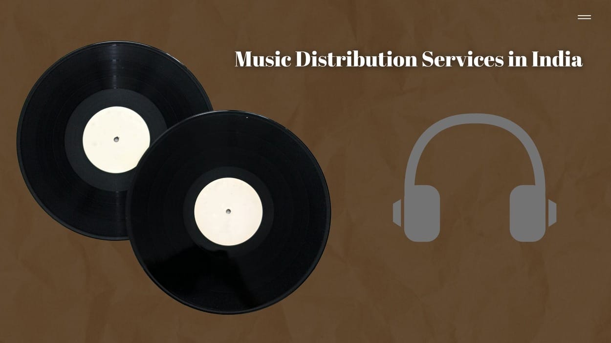 Music Distribution Services in India