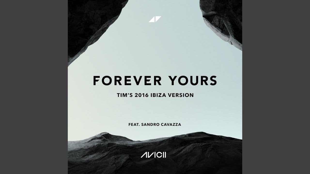 Avicii Forever Yours