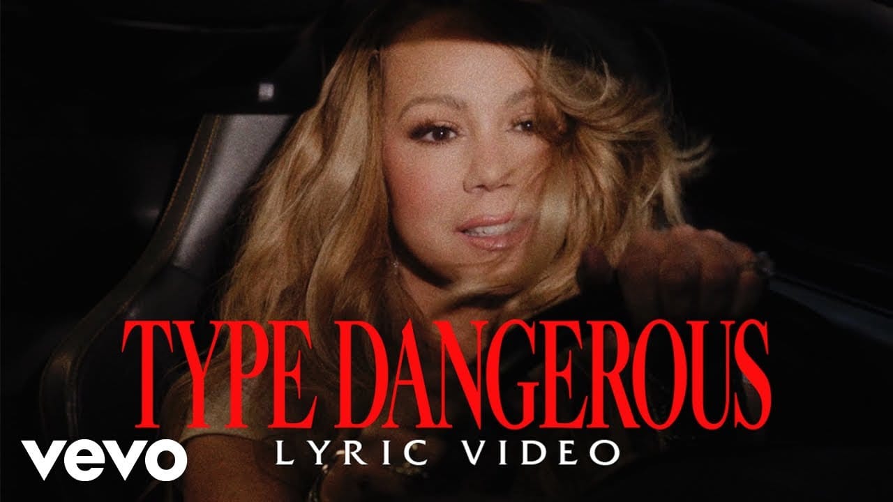 Type Dangerous Mariah Carey