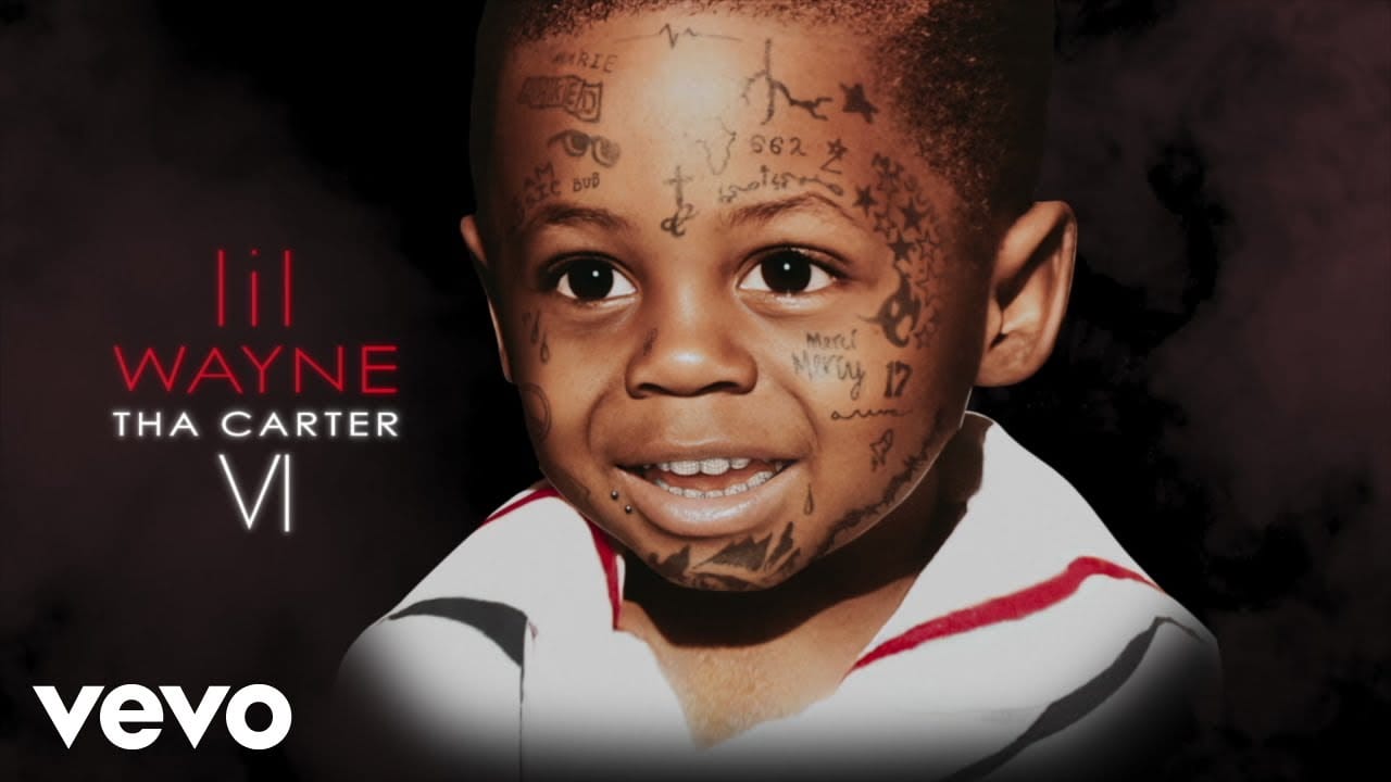 Tha Carter VI Lil Wayne