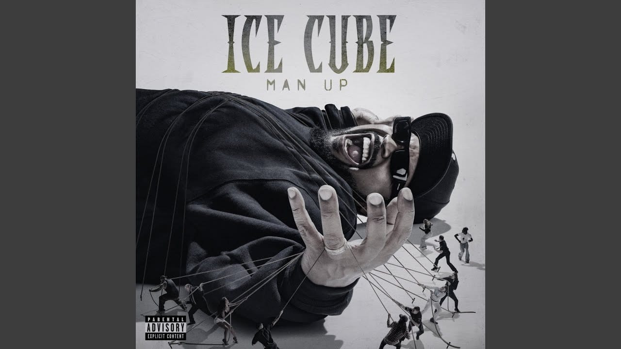 Man Up Ice Cube